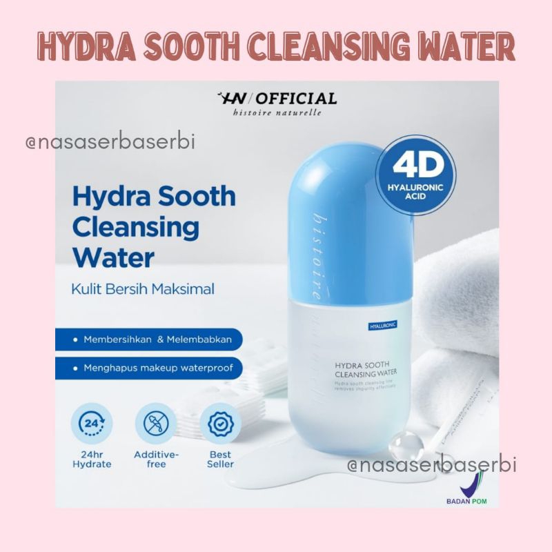 HISTOIRE NATURELLE - HYDRA SOOTH CLEANSING WATER - MICELLAR WATER