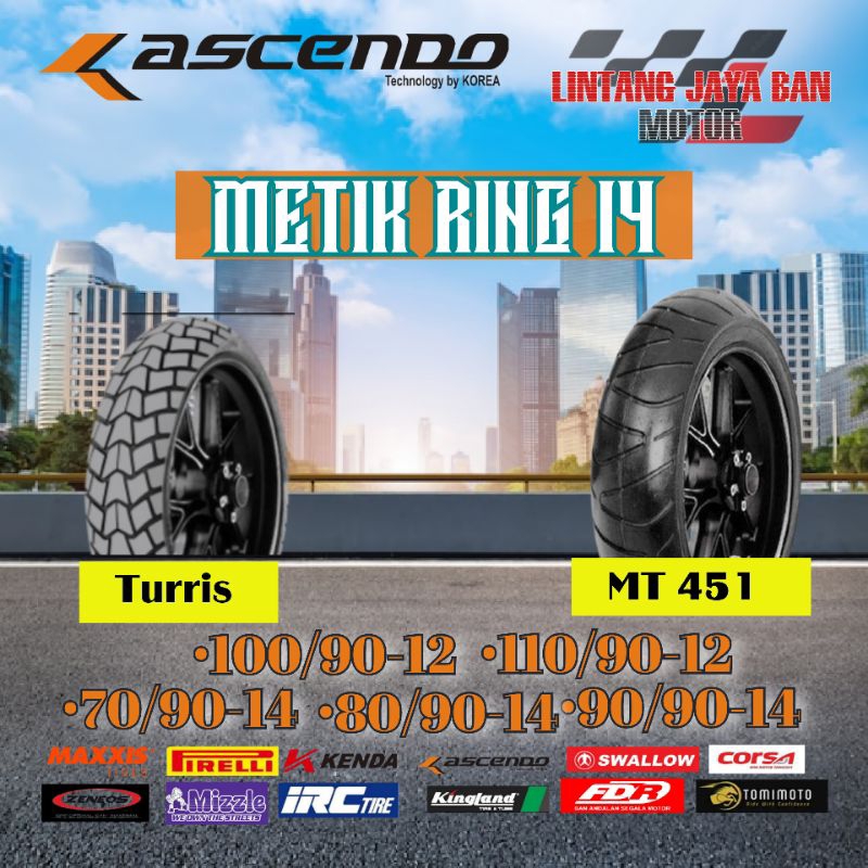 Ban motor metik ring 14 ring 12 donut tubeless ban motor Ascendo dual purpose turris 80/90-14 90/90-