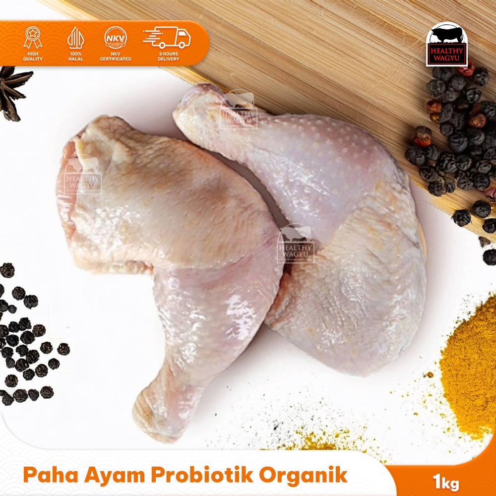 

Natural Poultry Paha Parting Ayam Organik Probiotik Halal 1Kg Healthy Wagyu