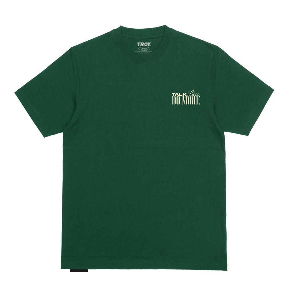 Troy Company Tshirt Forest Green Talk Less Do More - Kaos Lengan Pendek Kaos Hijau MTD 2781
