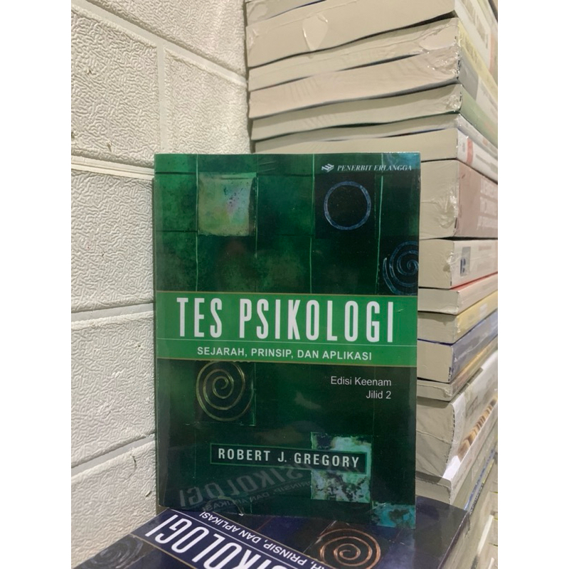 Tes Psikologi edisi 6 jilid 2-Robert j.Gregory
