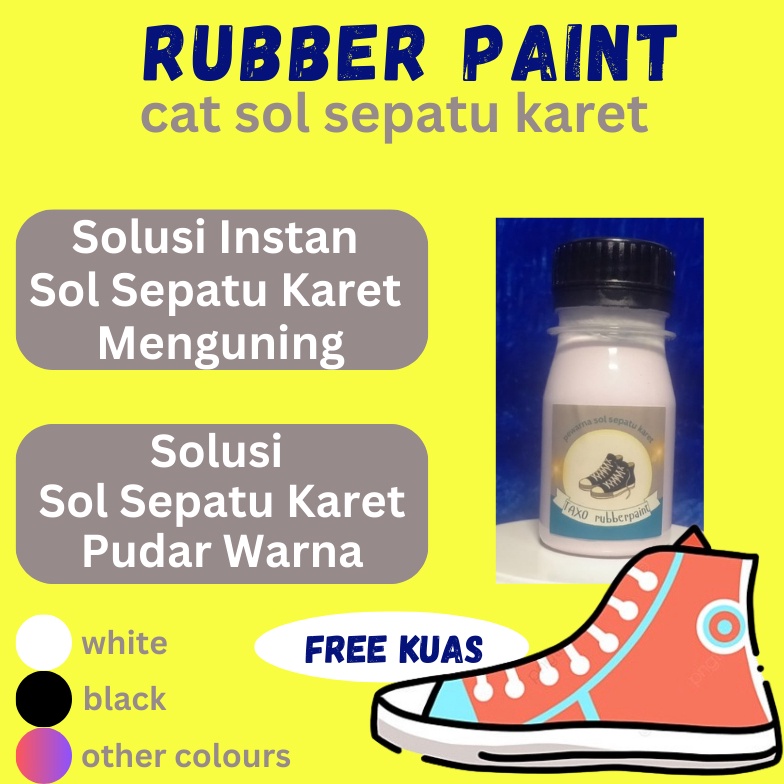 Rubber Paint Cat Sol Sepatu Karet Putih yang Menguning atau Pudar Warna Repaint Recolour Sol Sepatu 