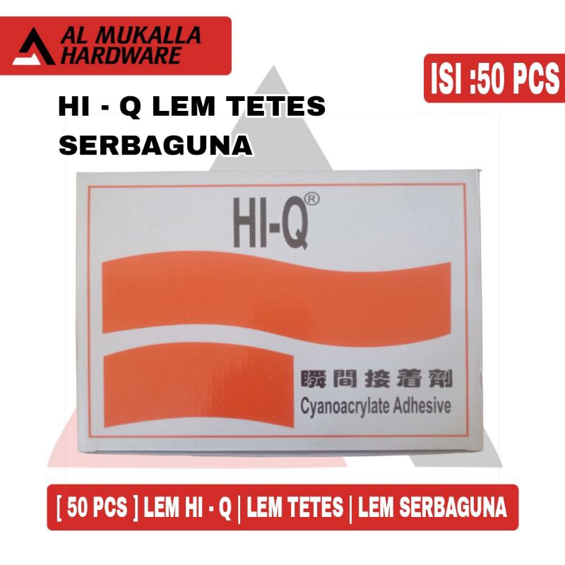 

[ 50 Pcs ] Lem HI-Q | Lem Tetes | Lem Serbaguna 1 Dus