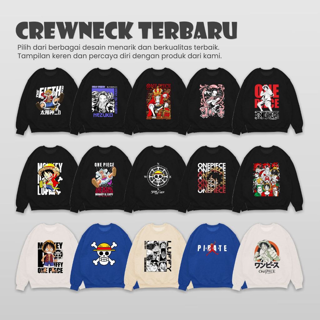 CN Crewneck Anime Tema Luffy One Piece Nezuko Pirate