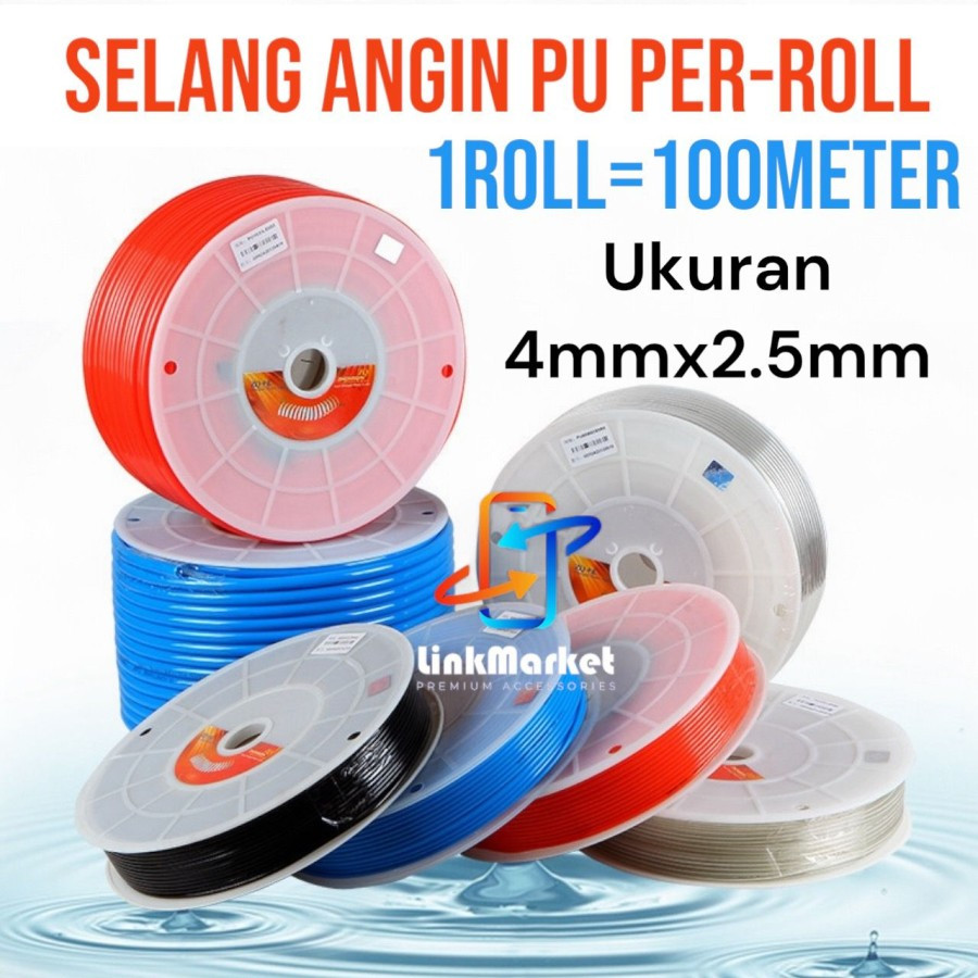 SELANG PU 4MMx2.5/SELANG PU 4MM/SELANG PU PER ROLL