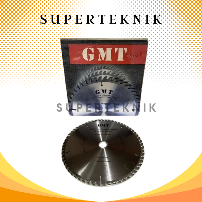 Mata Gergaji Circular Saw 10" x 60T GMT / Mata Gergaji Kayu 10 Inch GMT / Mata Circle Circular Saw K
