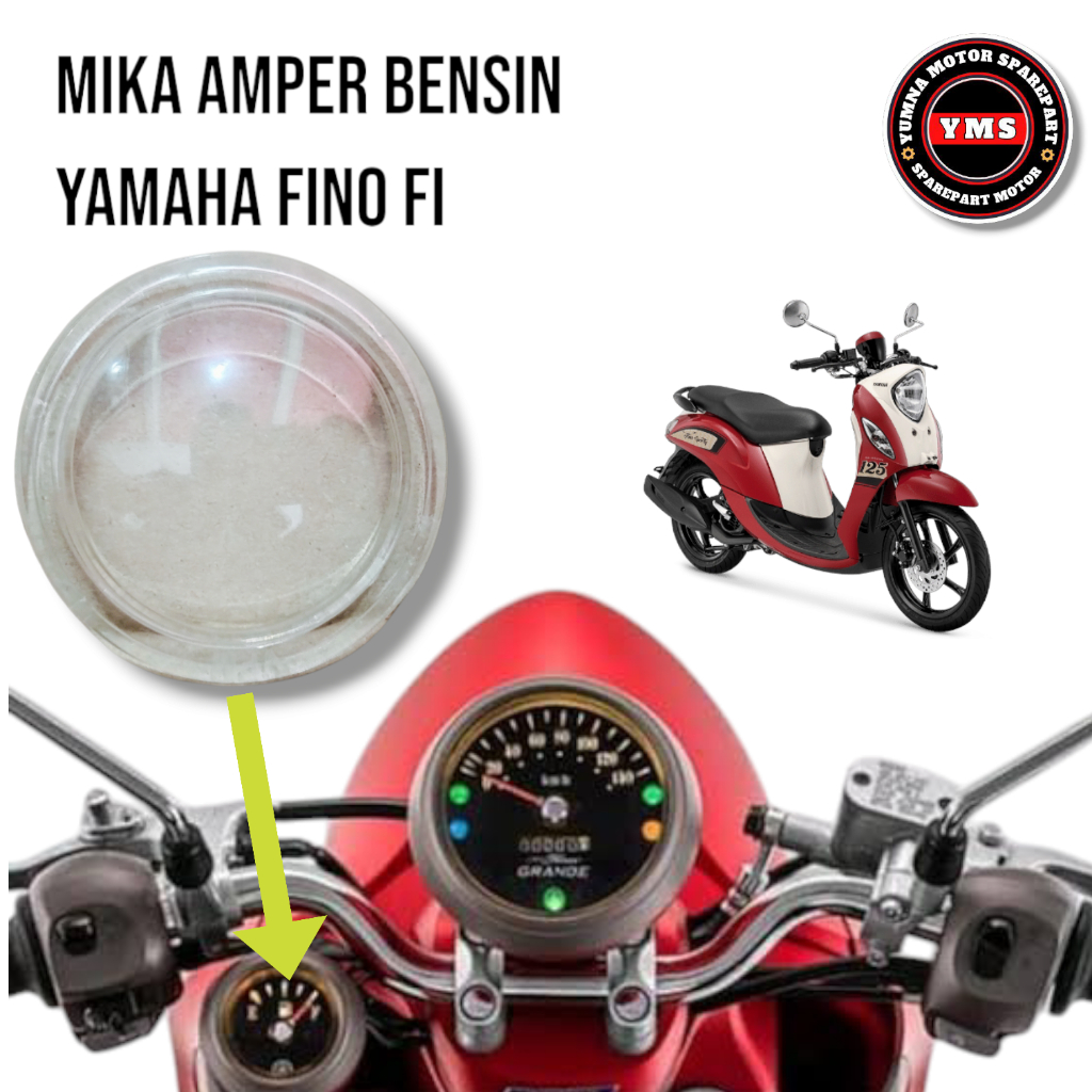 Mika amper bensin yamaha fino fi 115 fino 125 kaca amper bensin fino 125 fi fino 115 fi