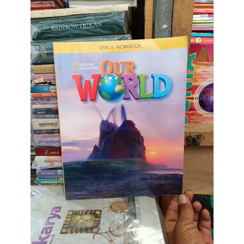 Our world. National Geographic. level 6 workbook