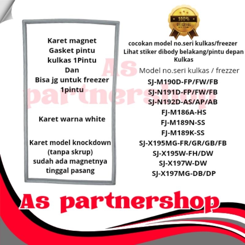 Karet Magnet Gasket Kulkas/Freezer Sharp 1Pintu Sj-M190,Sj-N191,Sj-N192