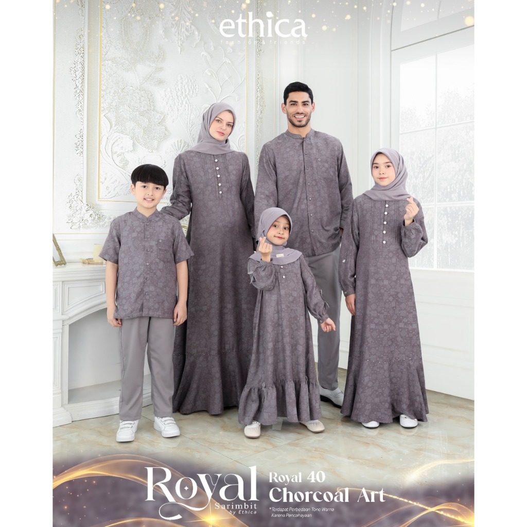 Sarimbit Ethica Terbaru 2025  Royal 40 Chorcoal Art Kagumi 331 Kahfi 331 Kagumi Kids 173 Kahfi Kids 