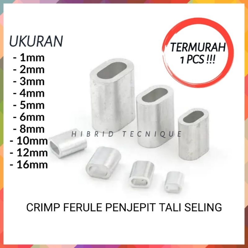 Klem Seling Ferulle 1mm 2mm 3mm 4mm 5mm 6mm Crimp Ferrule Alumunium Penjepit Tali Seling