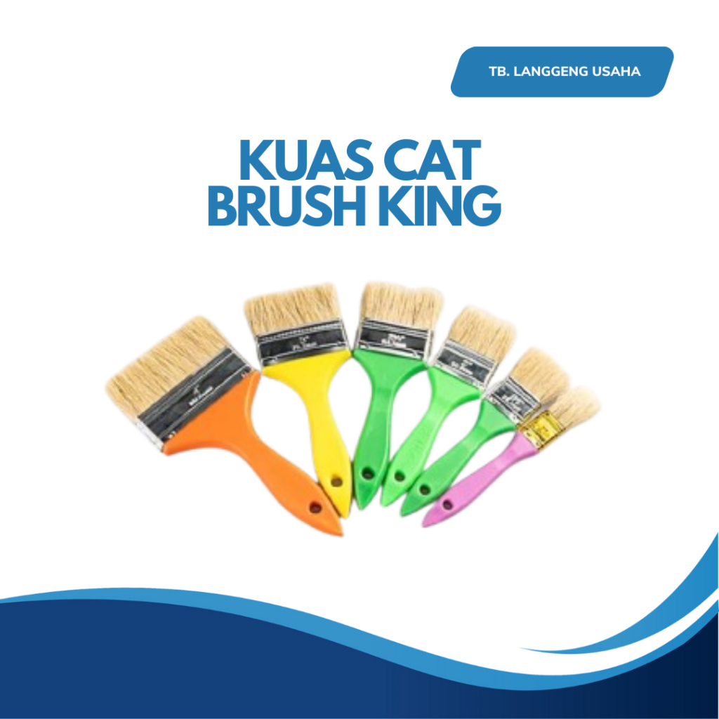 LU KUAS CAT 585 BRUSH KING KUAS CAT TEMBOK DINDING PLAFOND GYPSUM GRC MINYAK KAYU BESI GAGANG KAYU M