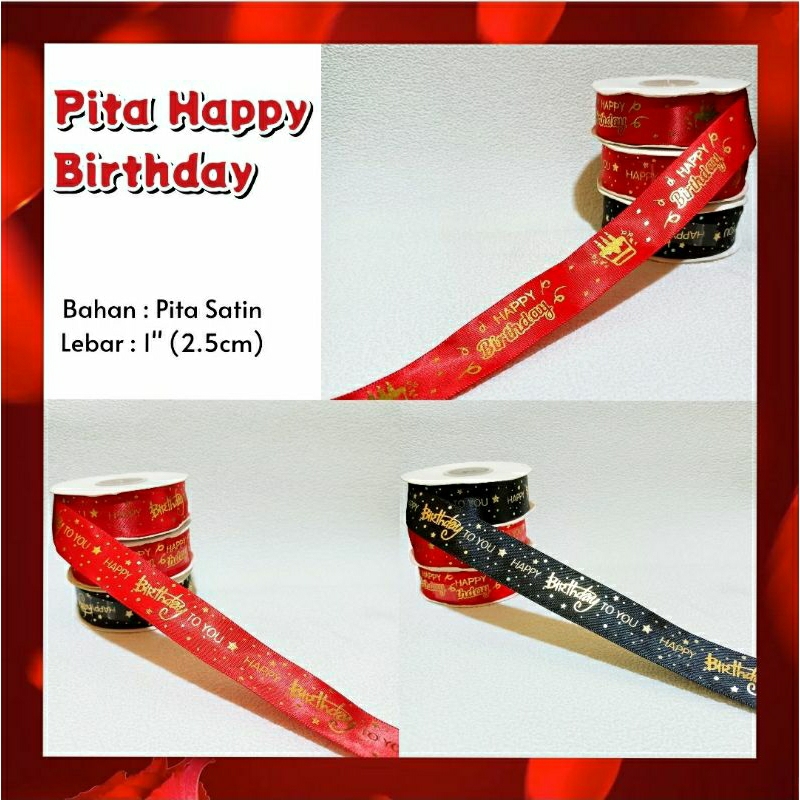 

Pita Ulang Tahun Happy Birthday Ribbon 2.5cm 1" 1 Inch per Meter