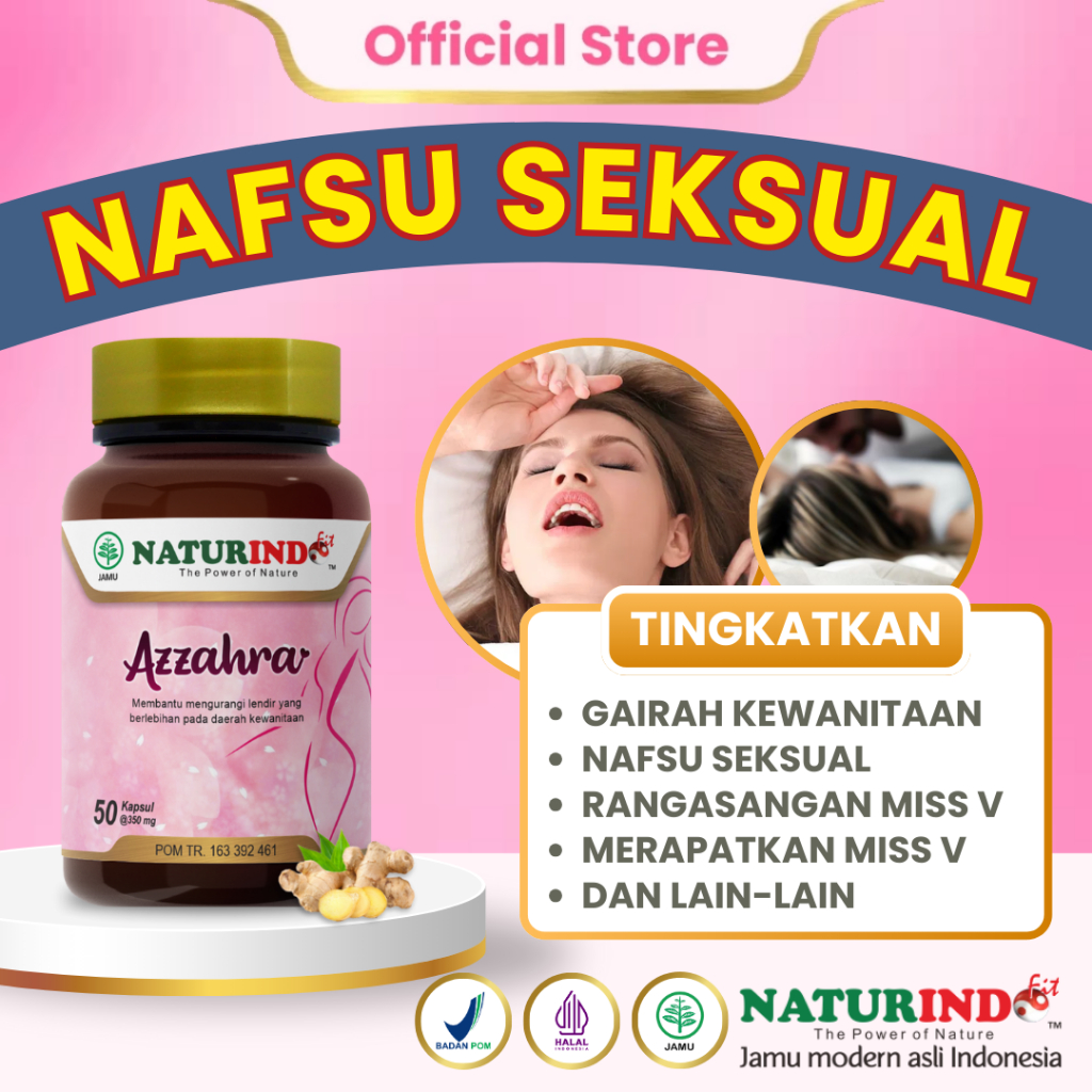 [BPOM] NATURINDO - AZZAHRA Obat Nafsu Seksual Penambah Gairah Wanita Tahan Lama Sex Ampuh Perangsang