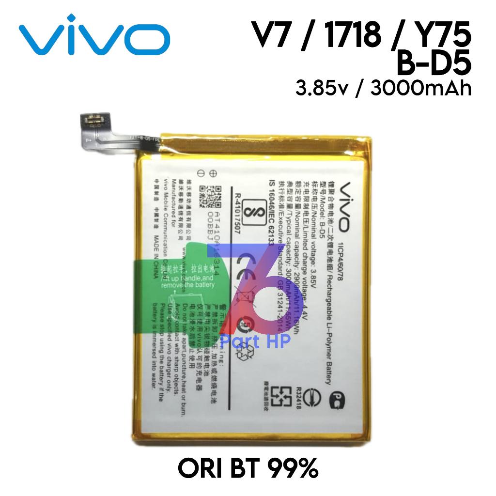 Baterai B-D5 / BD5 / Vivo V7 / Y75 / 1718  - Batu Batre Batrai Batri Batrei Batere Baterei Battery
