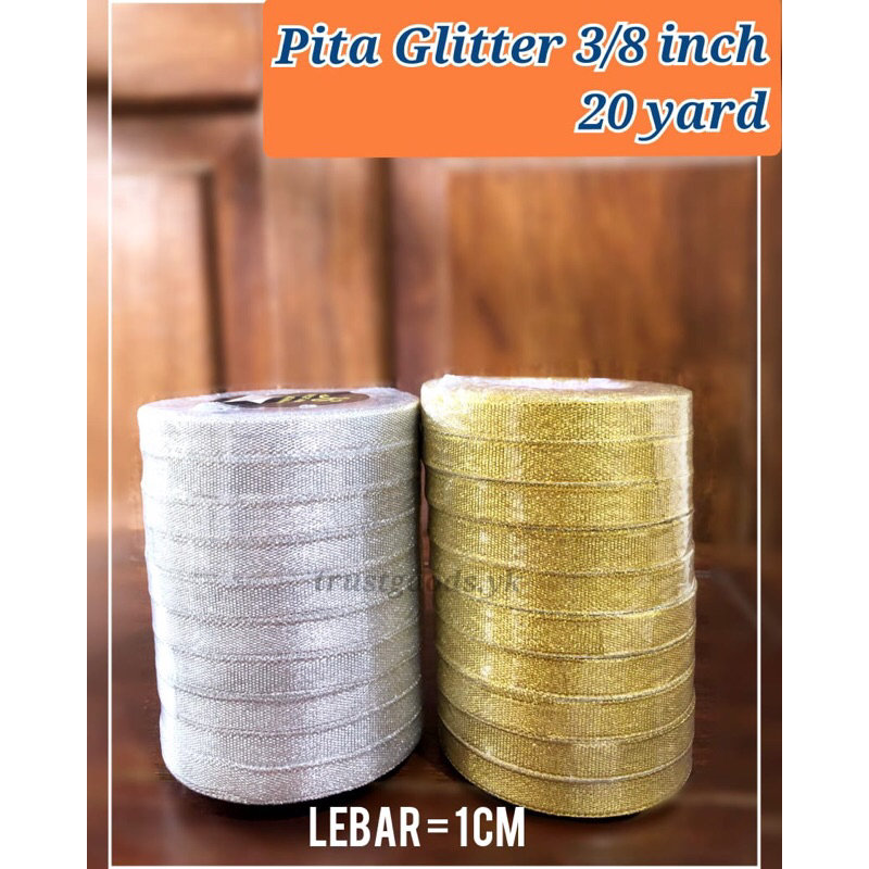 

Pita Glitter Emas Perak 3/8 inch (1 cm) Hiasan Hampers/Souvenir/Kado per Meter/Roll