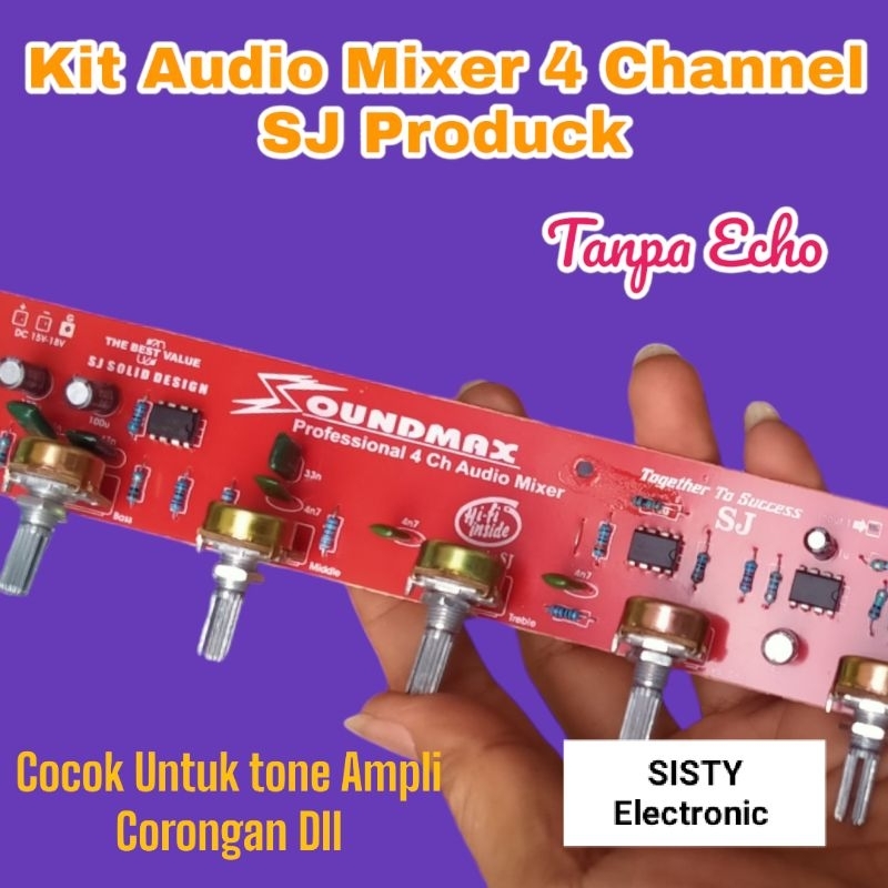 Kit Audio Mixer 4 Channel Tanpa Echo SOUNDMAX SJ Produck