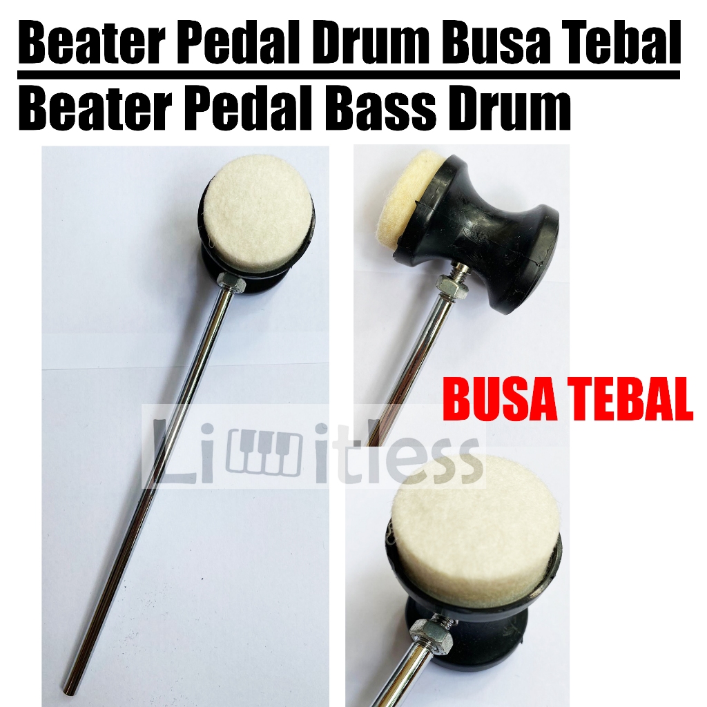 Beater Pedal Drum / Beater Pedal Bass Drum / Beater Kick Drum Busa Tebal