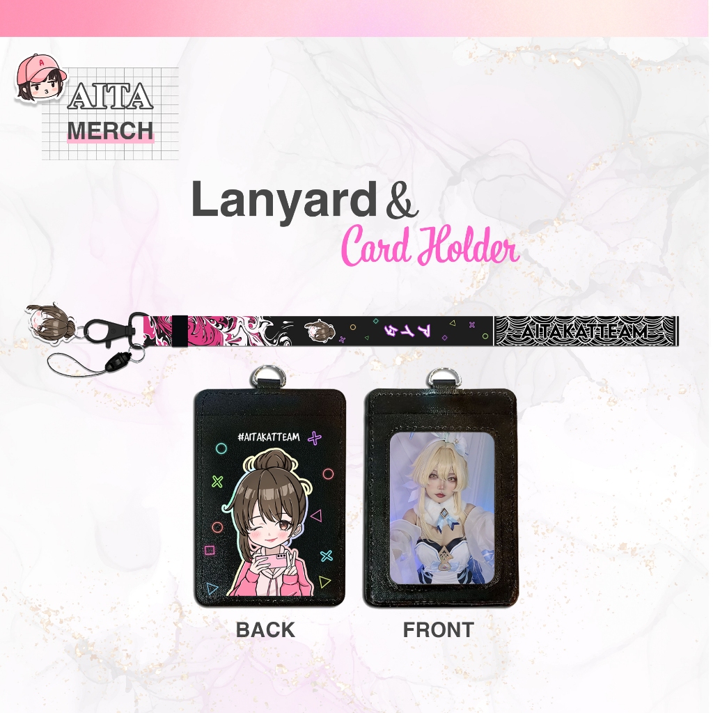 

Lanyard & Card Holder #AITAKATTEAM