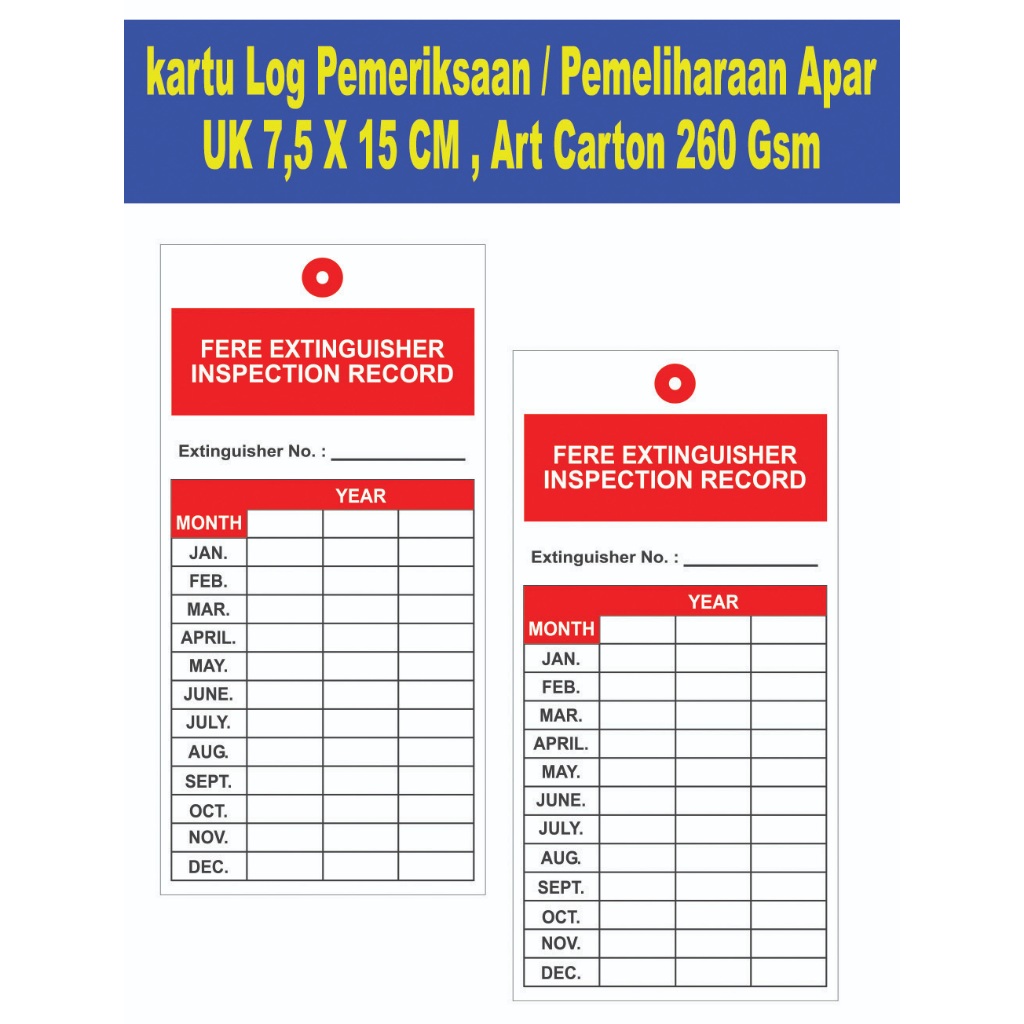 Kartu Checklist Ceklis Log Pemeriksaan/ Pemeliharaan APAR Uk. 7,5 x 15 CM