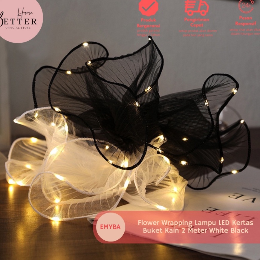 

TERMURAH Better Home Flower Wrapping Lampu LED Kertas Buket Kain 2 Meter White Black EMYBA