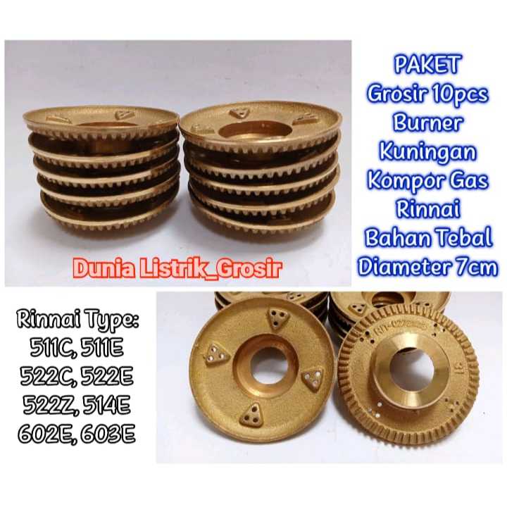 Paket Hemat 10 PCS Burner Kuningan Kompor Gas Rinnai SparePart untuk Kompor Rinnai Type RI-511E, 511
