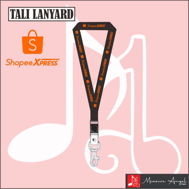 TALI LANYARD SHOPEE XPRESS - TALI ID CARD GANTUNGAN KUNCI GANTUNGAN FLASHDISK GANTUNGAN NAMETAG TALI