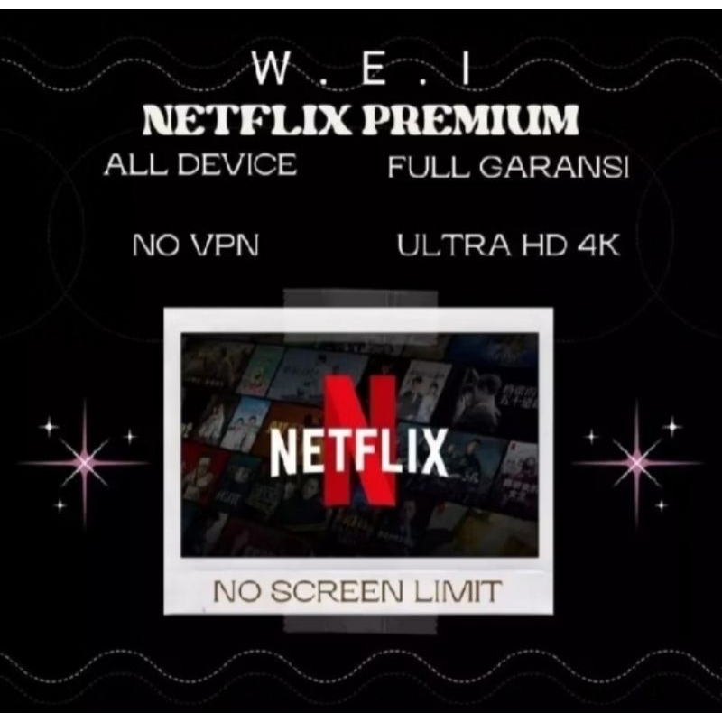 PAKET NETFLIX PER 3 BULAN