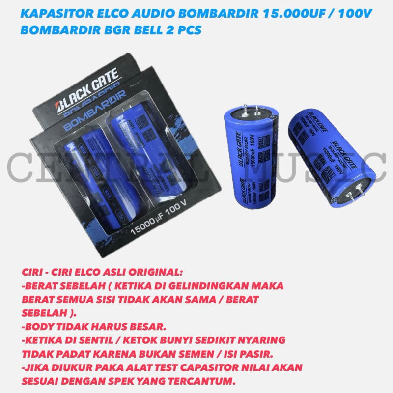 KAPASITOR ELCO AUDIO BOMBARDIR 15.000UF / 100V BOMBARDIR BGR BELL 2PCS