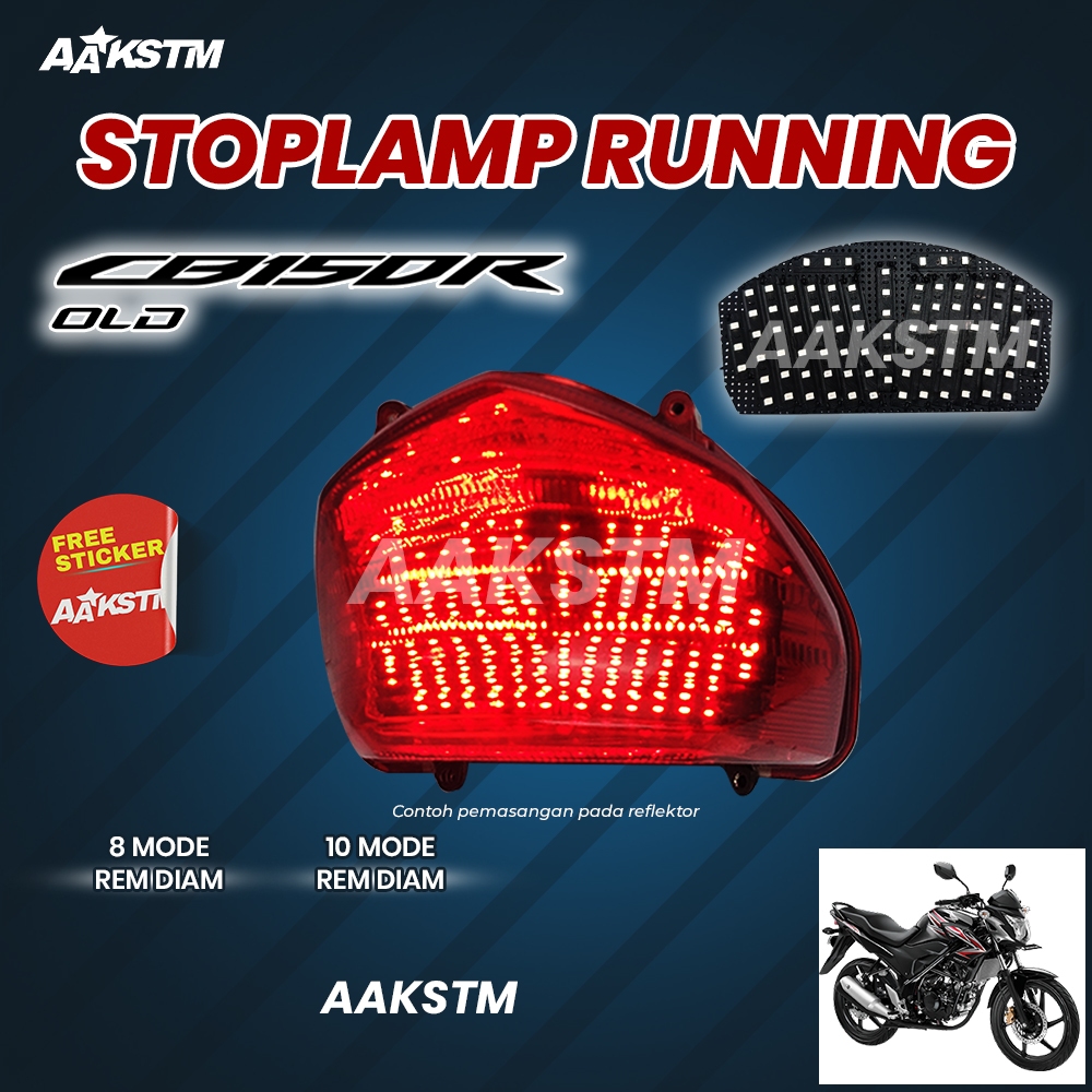 STOPLAMP RUNNING CB 150R OLD LAMPU REM LED 8 & 10 MODE VARIASI MOTOR AA KASTEM