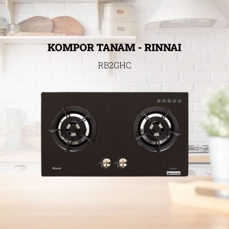 RINNAI kompor tanam 2mata RB2GHC