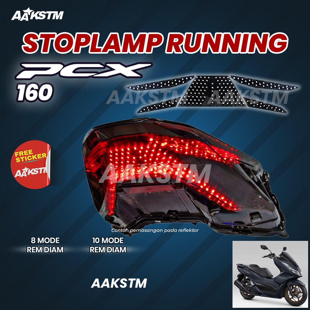 STOPLAMP RUNNING LED/STOPLAMP PCX 160 LAMPU REM LED VARIASI MOTOR AA KASTEM