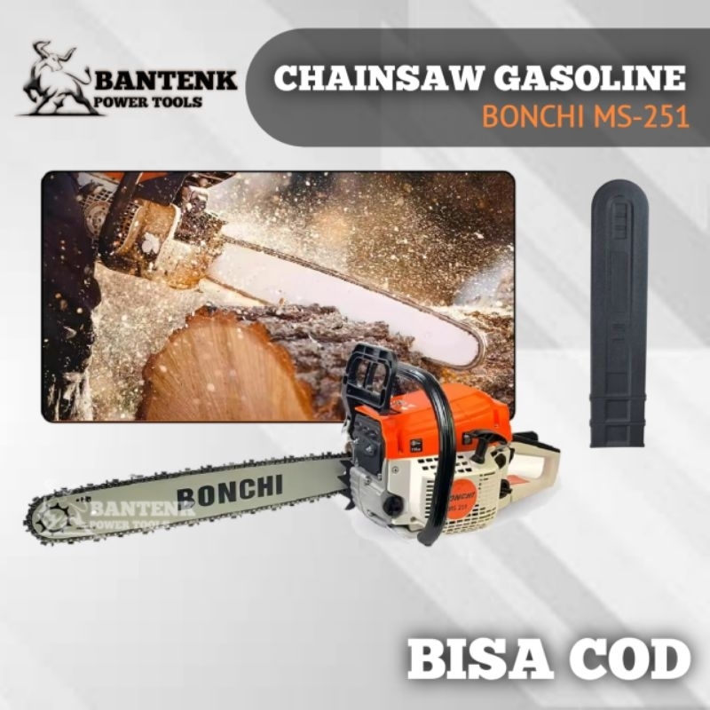 MESIN GERGAJI KAYU MS251 BONCHI MESIN SENSO CHAINSAW. GERGAJI MESIN BENSIN. MESIN GERGAJI BENSIN