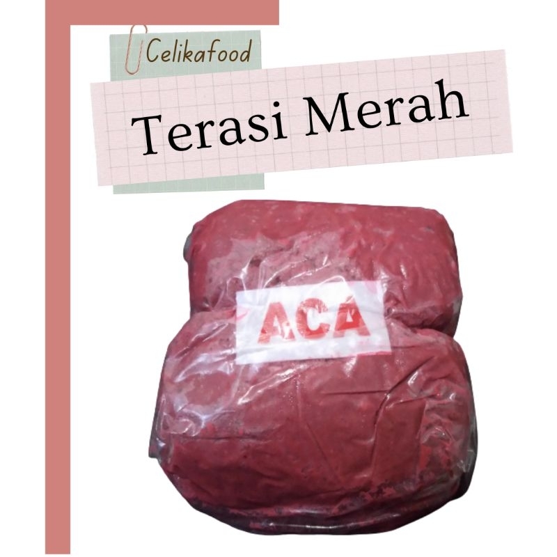 

Terasi Merah ACA 250gr Sambel Nyambel