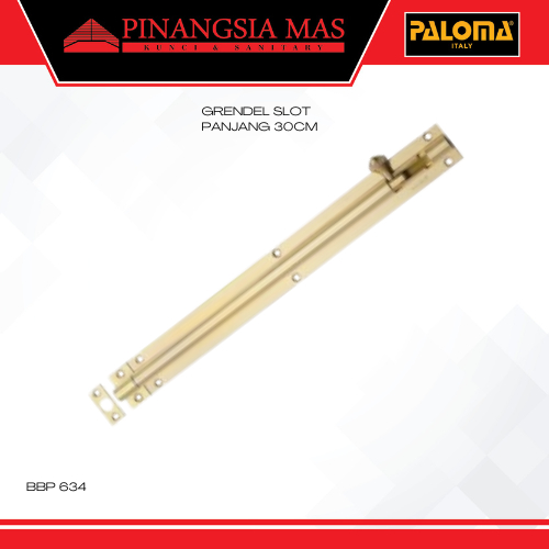 Grendel Pintu  PALOMA BBP 634 WALES 12" | Grendel Slot Kunci