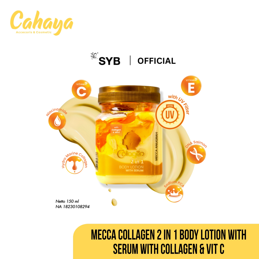 CAHAYA - SYB MECCA Collagen 2in1 Body Lotion With Serum with Collagen & Vit C