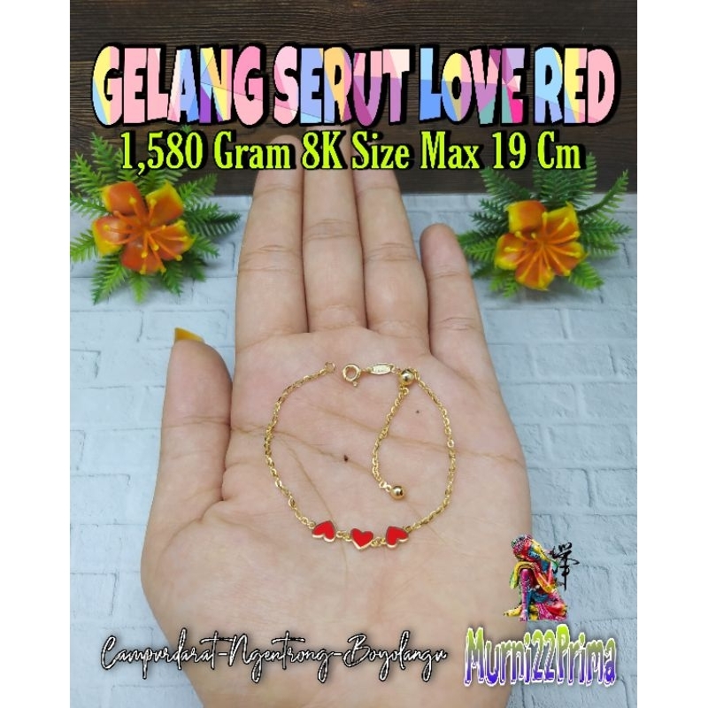 GELANG SERUT LOVE RED EMAS ASLI