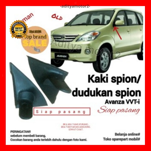 DUDUKAN SPION AVANZA OLD / LAMA 2004 - 2011 KAKI SPION AVANZA 2004 2005 2006 2007 2008 2009 2010