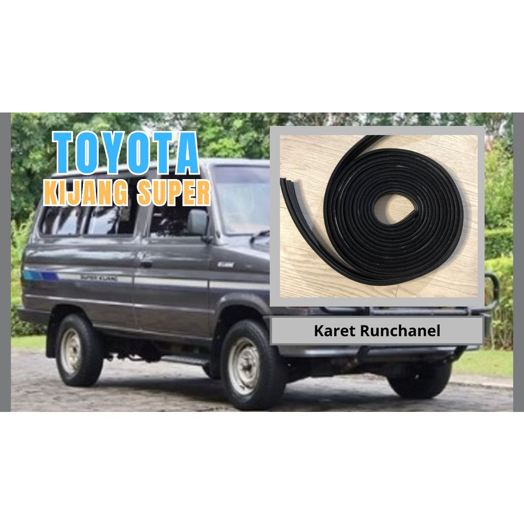 Karet Runchanel Jalur Kaca Depan Mobil Toyota Kijang Super