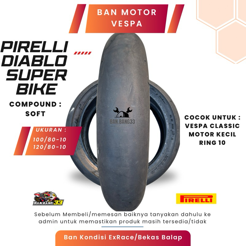 Ban Motor Balap Vespa Pirelli Diablo Super Bike UK 100/80 10 (ExRace)