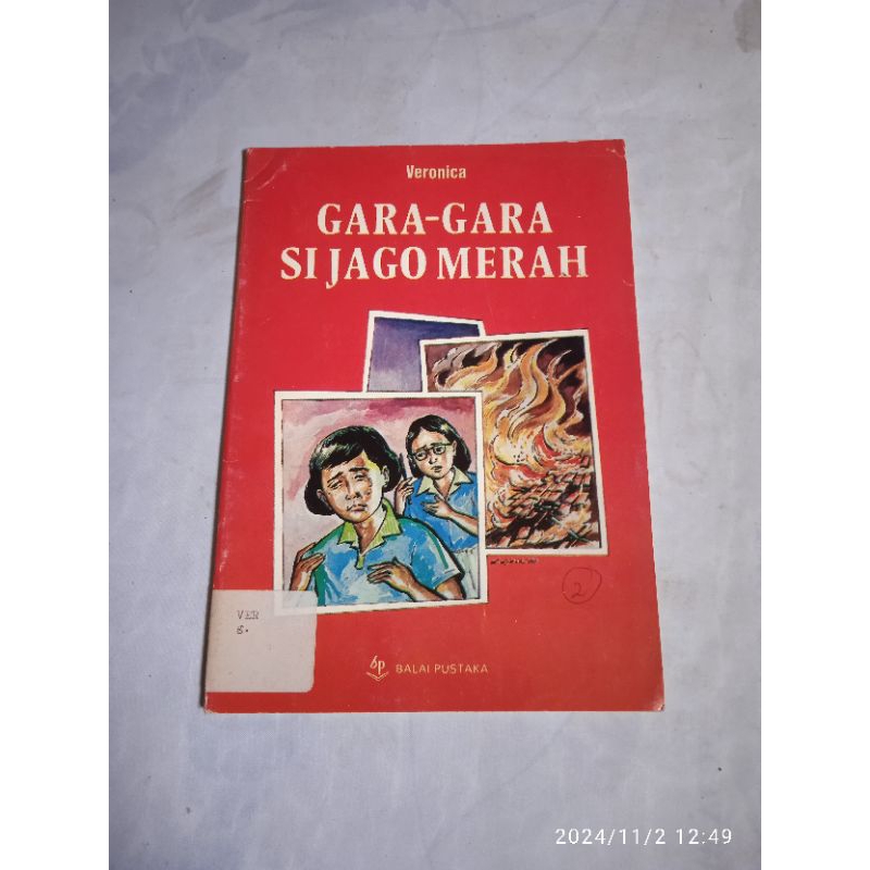 buku original gara-gara si jago merah - balai pustaka