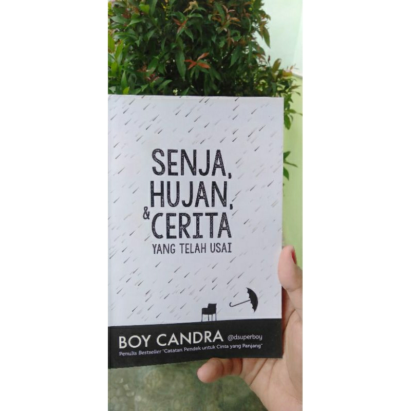buku senja hujan dan cerita karya boy chandra