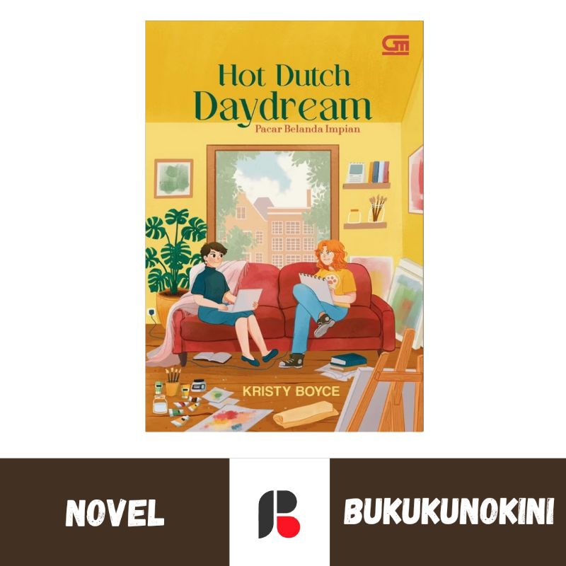 (Original, Segel) Novel Pacar Belanda Impian (Hot Dutch Daydream) - Kristy Boyce (Gramedia GPU)