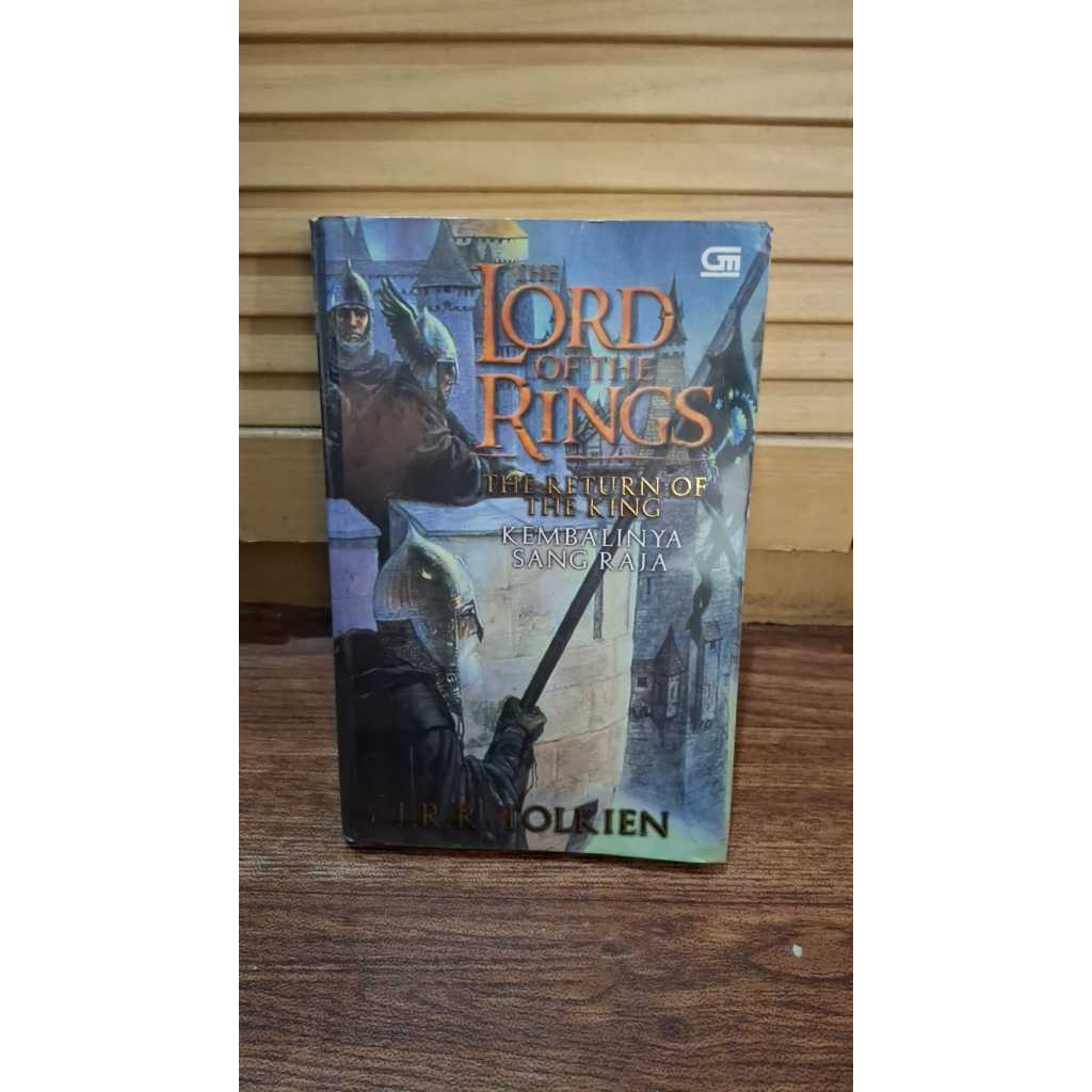 The Lord of The Rings #3 : Kembalinya Sang Raja