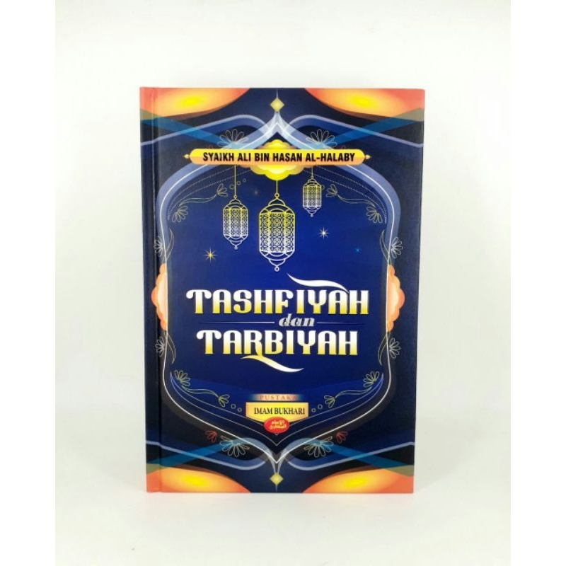 Tashfiyah dan Tarbiyah - Syaikh Ali bin Hasan Al-Halaby