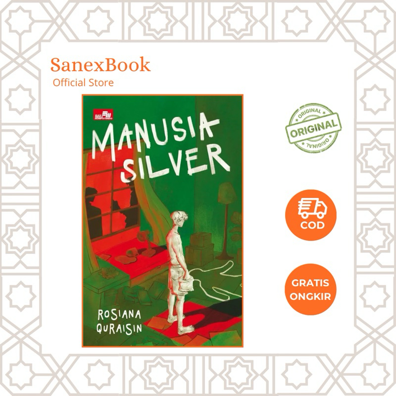 Manusia Silver - Rosiana Quraisin