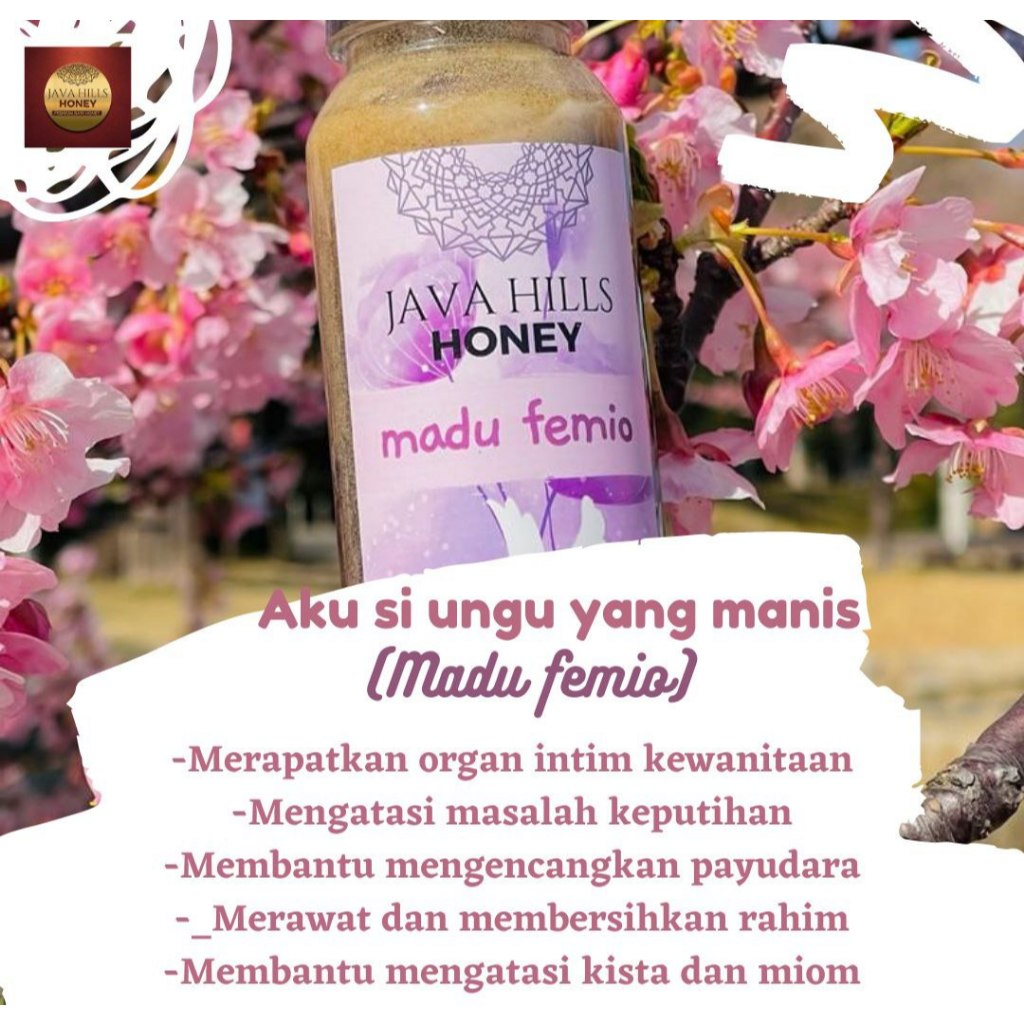 Madu Java Hills Honey-Madu Femio-Madu organ intim wanita-Madu keputihan-Madu mengencangkan payudara
