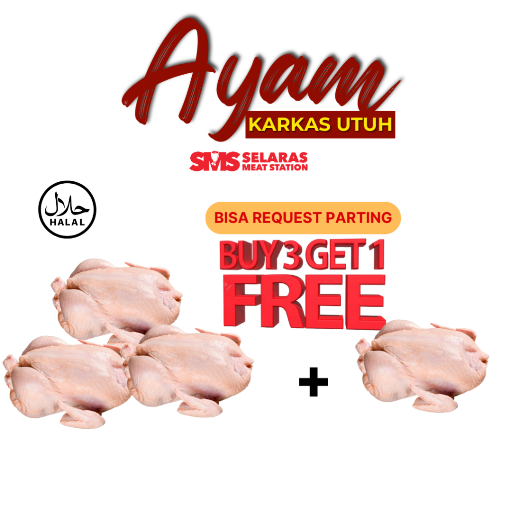 

Paket Hemat Buy 3 Get 1 Free Ayam Karkas Utuh 1 Ekor Frozen Tangerang Selatan