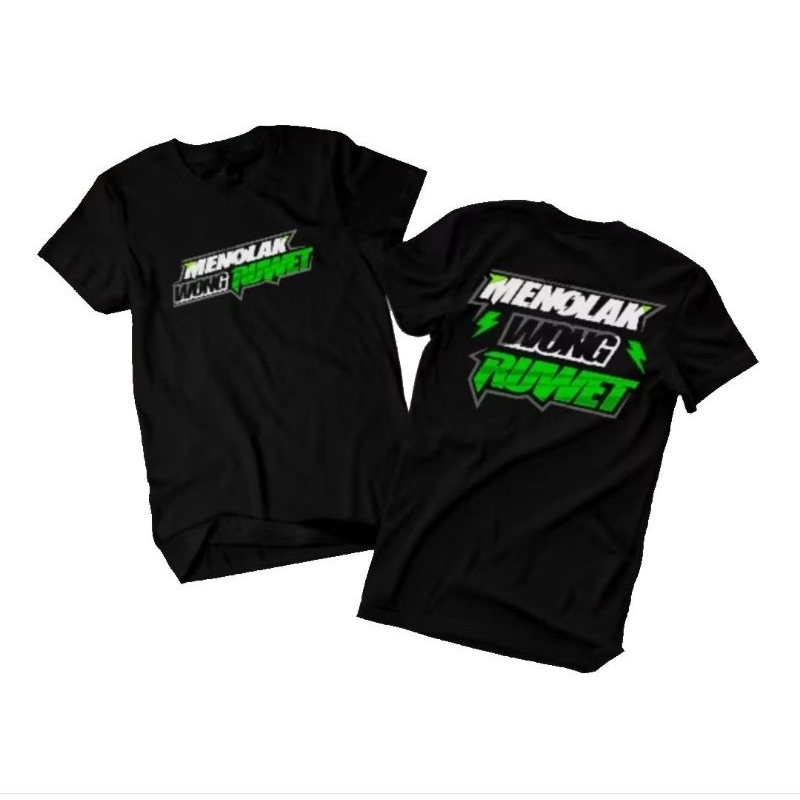 KAOS MENOLAK WONG RUWET