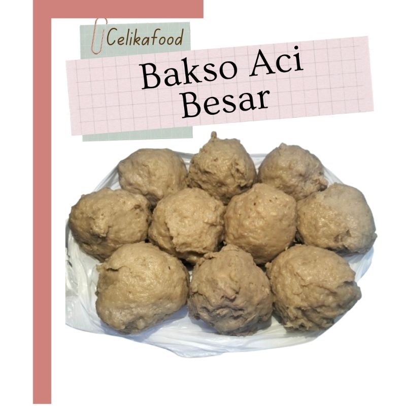 

Bakso Aci Besar 1 Pcs Baso Meatball
